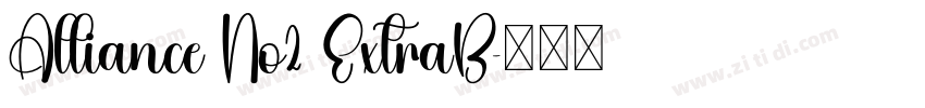 Alliance No2 ExtraB字体转换